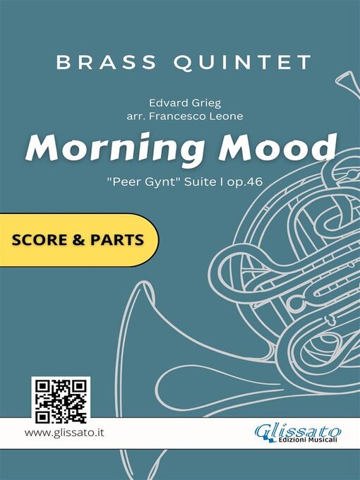 Title details for Brass Quintet score & parts--Morning Mood by Grieg by Edvard Grieg - Available
